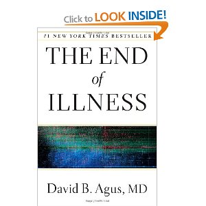 The End of Illness by Dr. David Agus